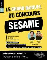 Le grand manuel du concours sesame (programme officiel : écrits + oraux)
