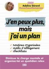 J’en peux plus, mais j’ai un plan