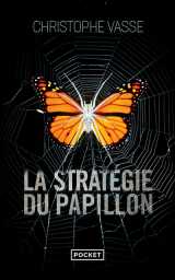 La stratégie du papillon