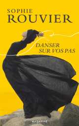 Danser sur vos pas