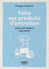 Le petit livre pour faire ses produits d'entretien pour une maison plus saine