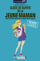 Guide de survie de la jeune maman