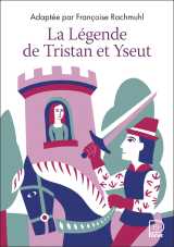 La légende de tristan et yseut