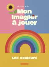 Mon imagier à jouer - les couleurs