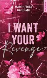 I want your revenge