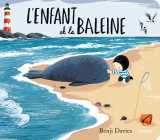 L'enfant et la baleine (édition tout-carton)
