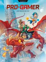 Pro gamer - tome 1 - une équipe de feu