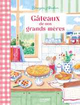 Gâteaux de nos grands-mères