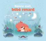 Mon doux dodo - bonne nuit, bébé renard