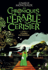 Les chroniques de l'érable et du cerisier