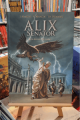 Alix senator - les aigles de sang (tome 1) tirage de tete