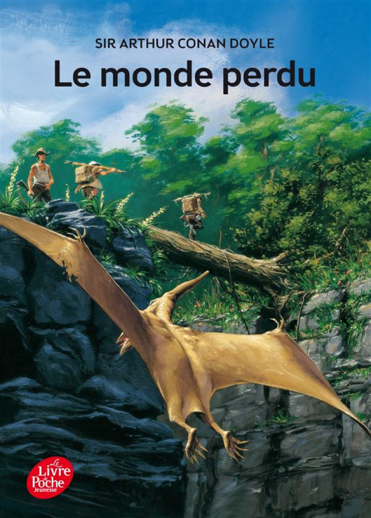 LE MONDE PERDU - DOYLE ARTHUR CONAN - Le Livre de poche jeunesse