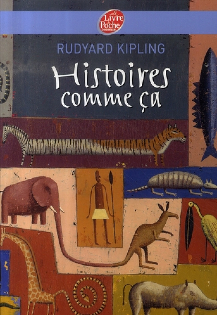 HISTOIRES COMME CA - TEXTE INTEGRAL - KIPLING/JARRIE - HACHETTE