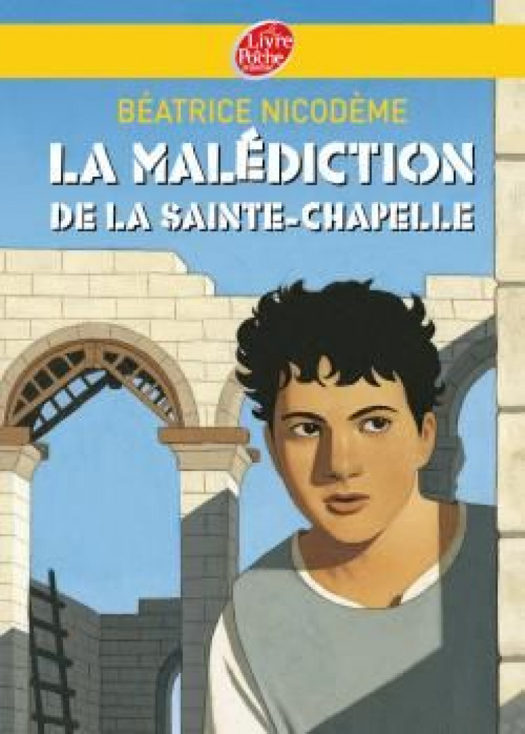 LA MALEDICTION DE LA SAINTE-CHAPELLE - NICODEME/EHRETSMANN - HACHETTE