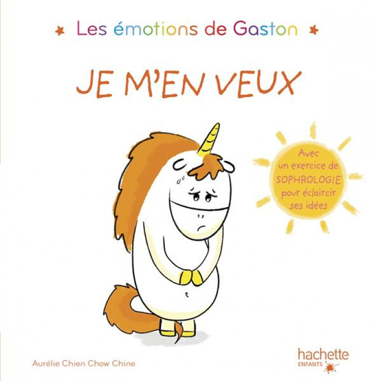 LES EMOTIONS DE GASTON - JE M-EN VEUX - CHIEN CHOW CHINE A. - HACHETTE