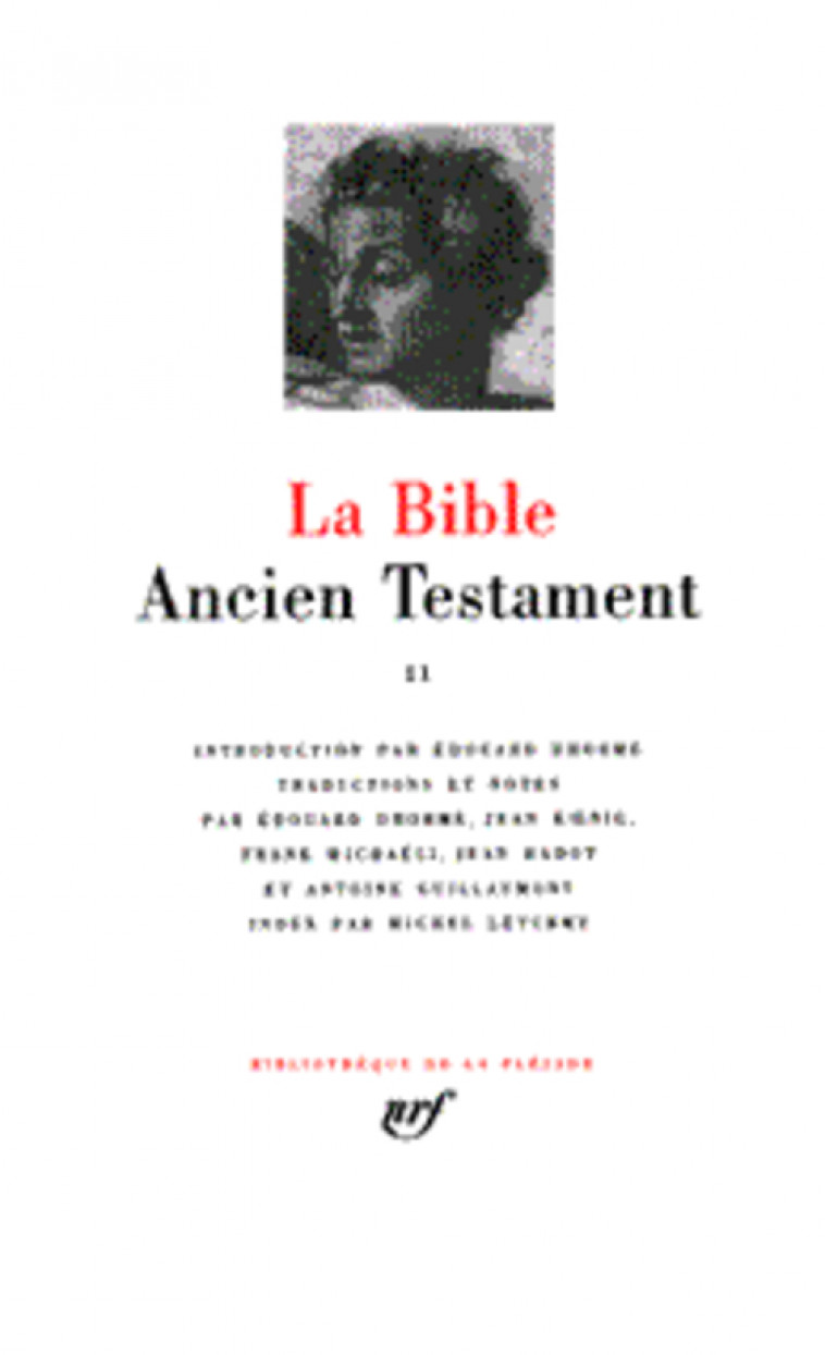 LA BIBLE - VOL01 - ANCIEN TESTAMENT - ANONYME - GALLIMARD