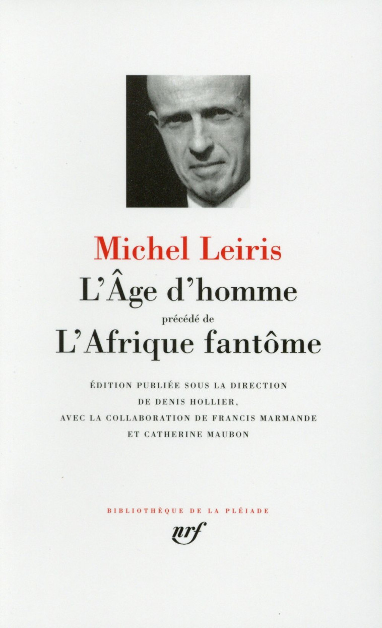 L-AGE D-HOMME/L-AFRIQUE FANTOME - LEIRIS MICHEL - Gallimard