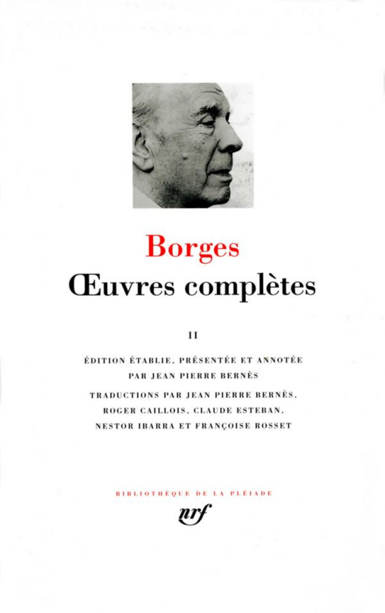 OEUVRES COMPLETES - VOL02 - BORGES JORGE LUIS - GALLIMARD