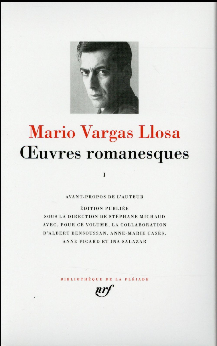 OEUVRES ROMANESQUES - VOL01 - VARGAS LLOSA MARIO - Gallimard