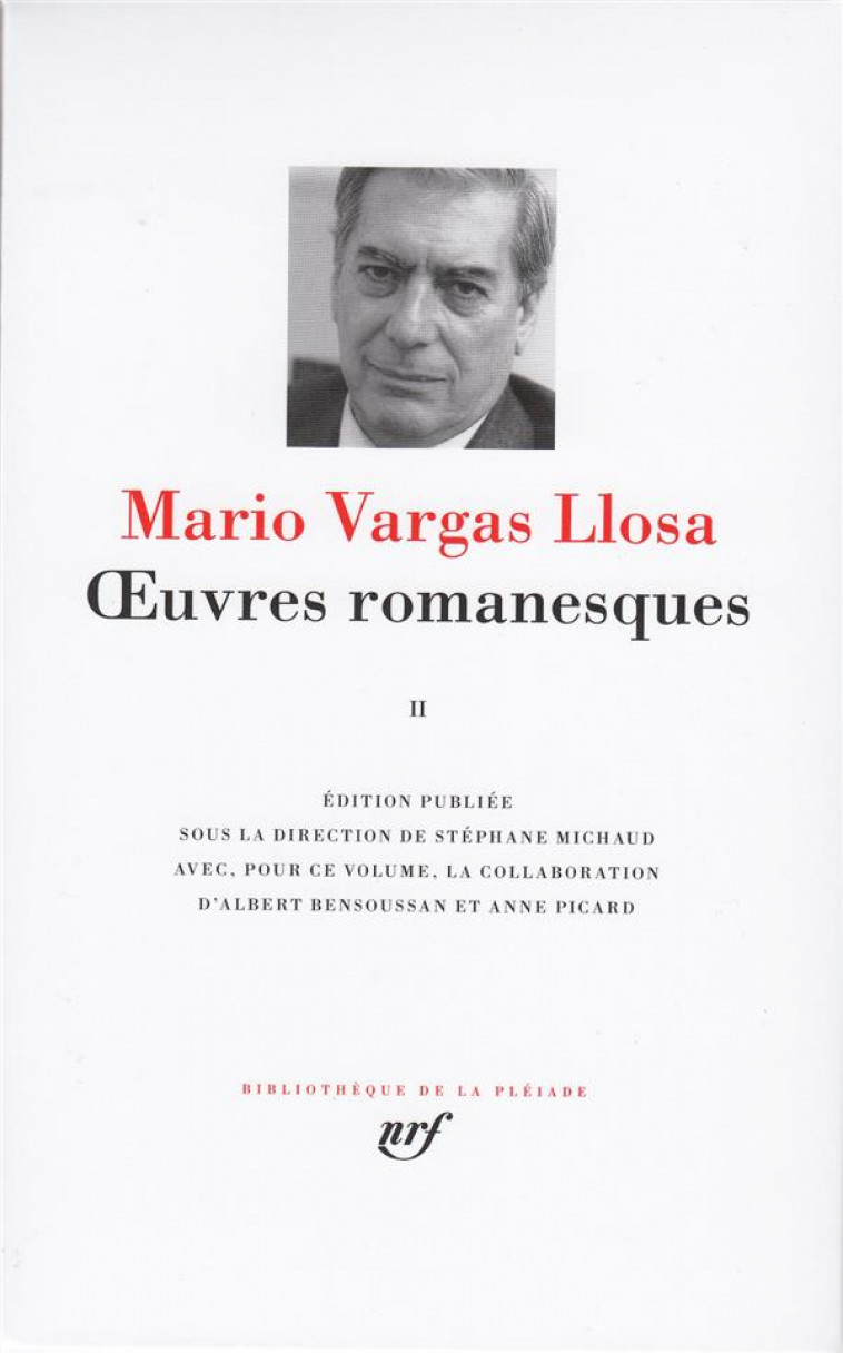 OEUVRES ROMANESQUES - VOL02 - VARGAS LLOSA MARIO - Gallimard