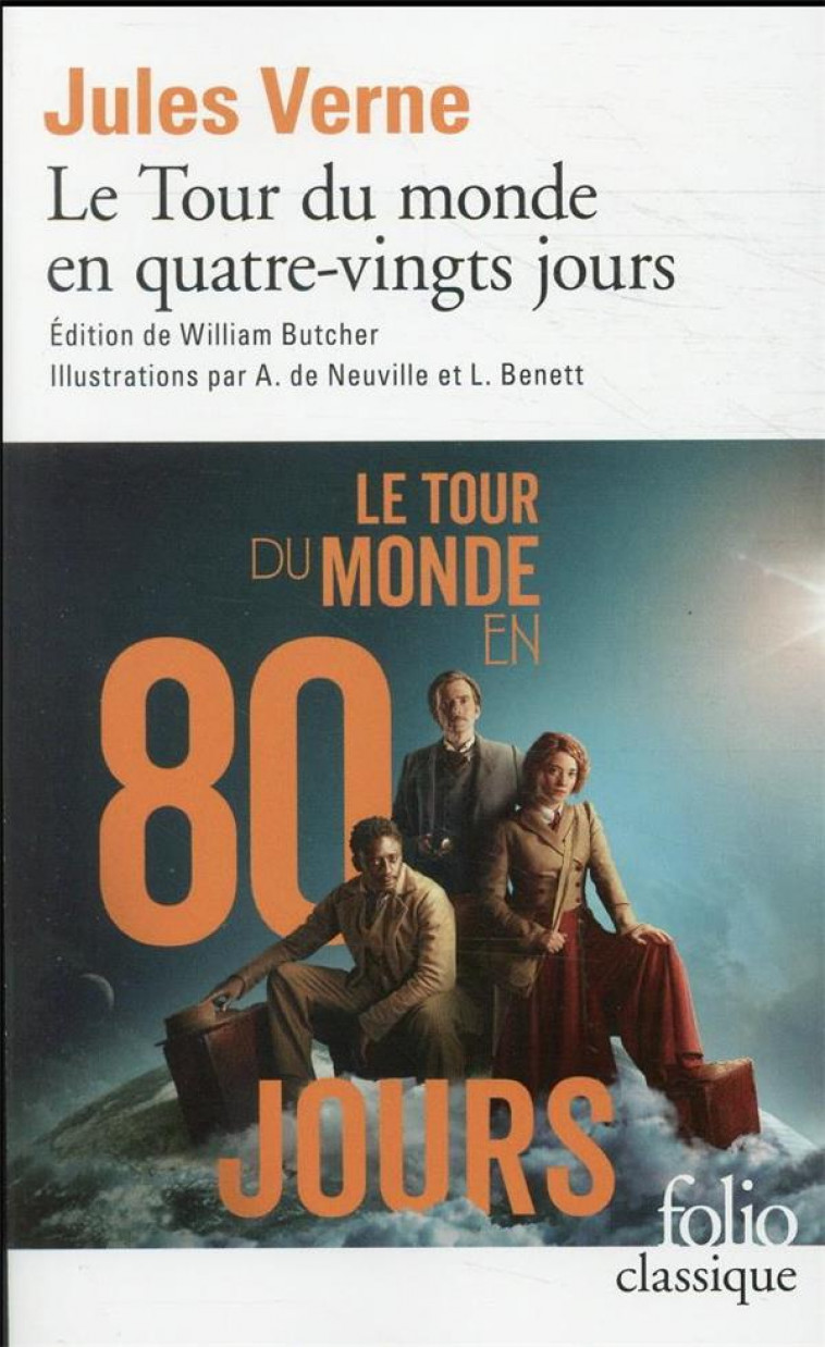 LE TOUR DU MONDE EN QUATRE-VINGTS JOURS - VERNE/NEUVILLE - GALLIMARD