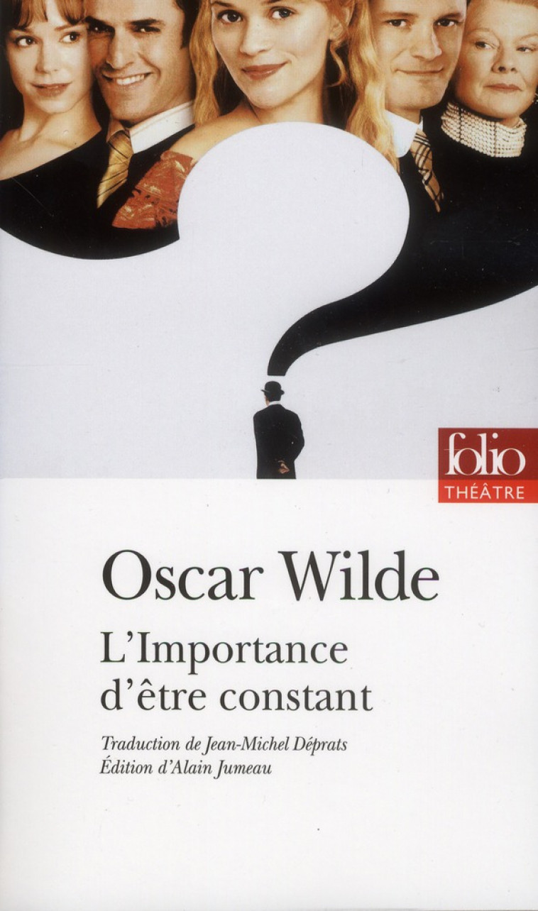 L-IMPORTANCE D-ETRE CONSTANT - WILDE OSCAR - Gallimard