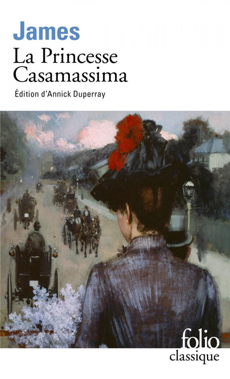 LA PRINCESSE CASAMASSIMA - JAMES HENRY - GALLIMARD