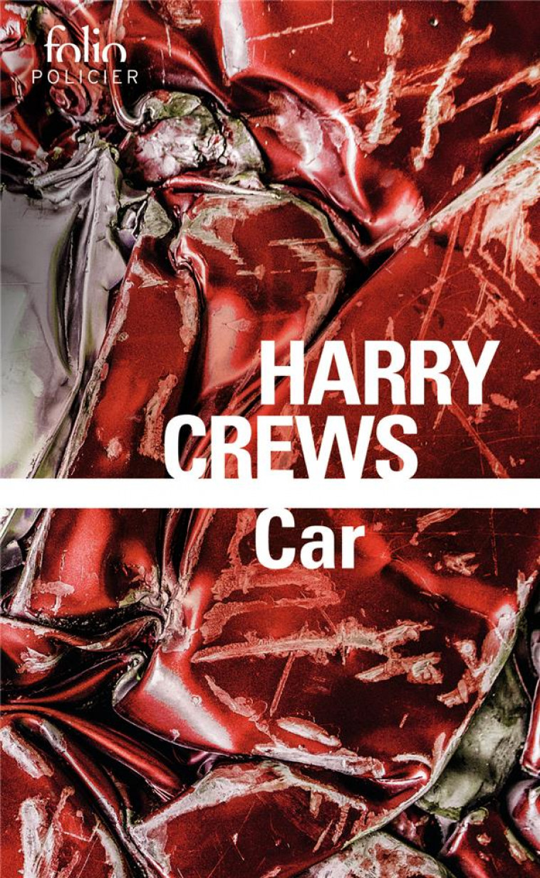 CAR - CREWS HARRY - GALLIMARD
