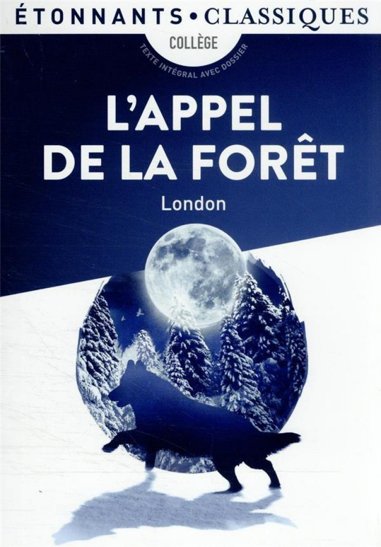 L-APPEL DE LA FORET - LONDON JACK - FLAMMARION