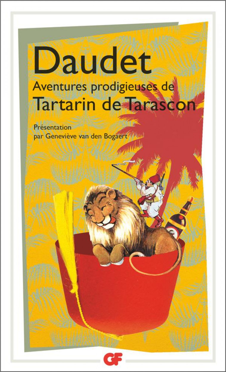 AVENTURES PRODIGIEUSES DE TARTARIN DE TARASCON - DAUDET ALPHONSE - FLAMMARION