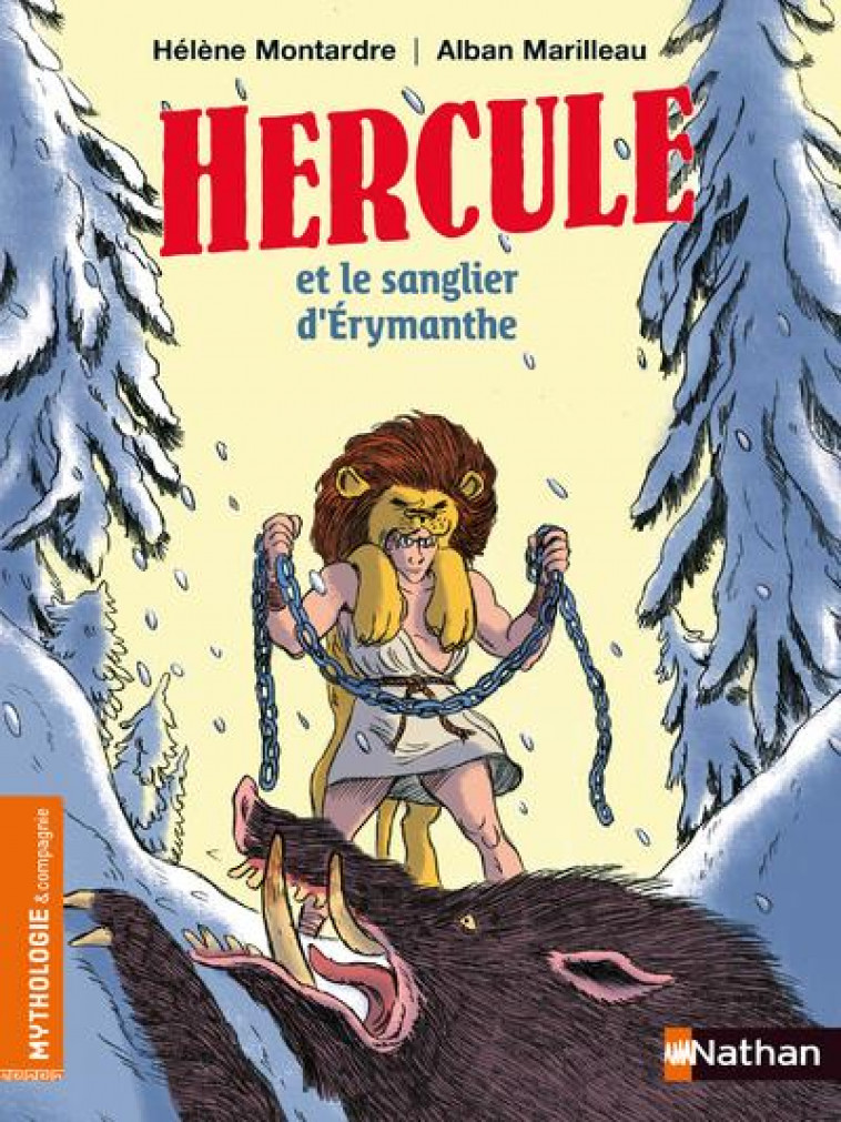 HERCULE ET LE SANGLIER D-ERYMANTHE - MONTARDRE/MARILLEAU - CLE INTERNAT