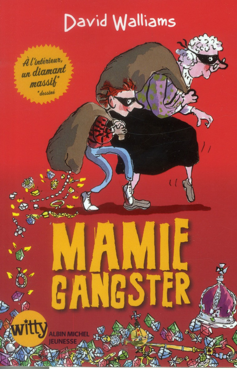 MAMIE GANGSTER - WALLIAMS/ROSS - Albin Michel-Jeunesse