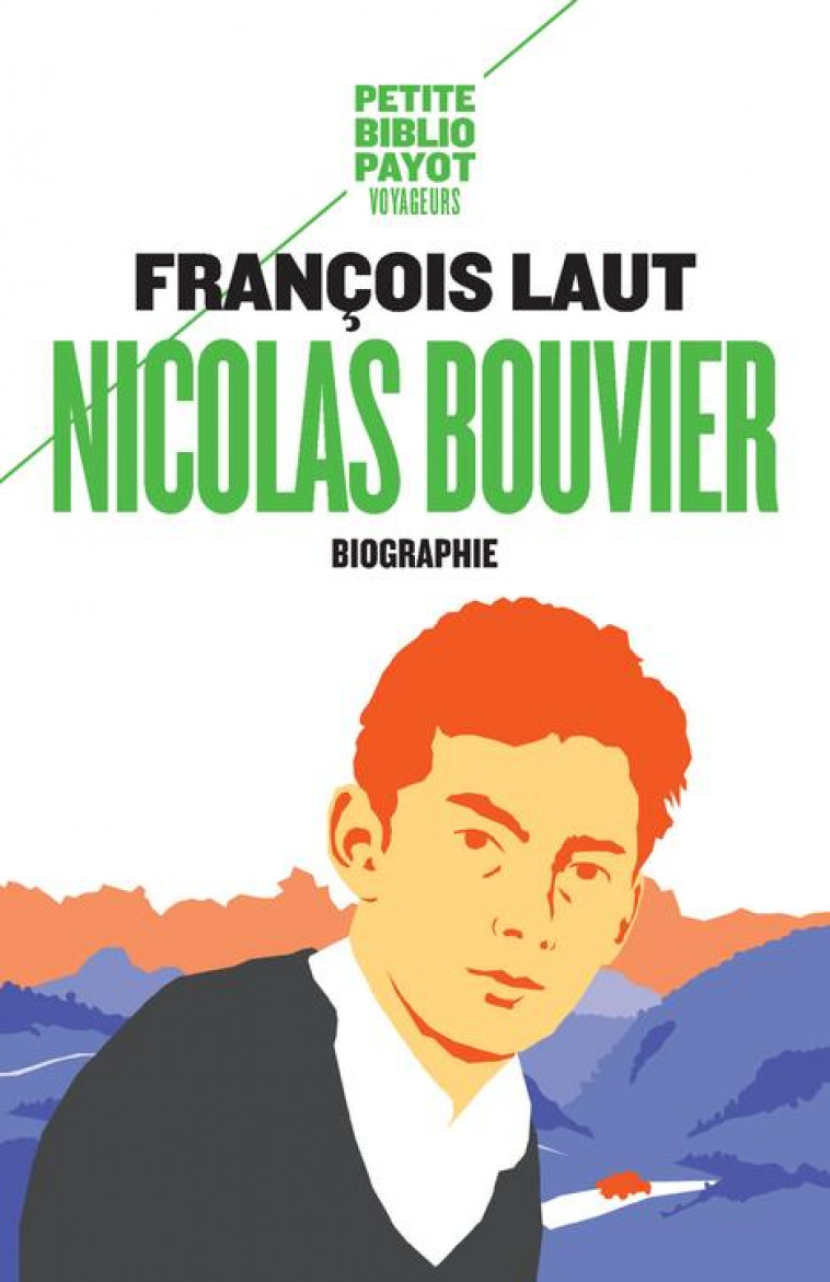 NICOLAS BOUVIER (NE) - LAUT FRANCOIS - PAYOT POCHE