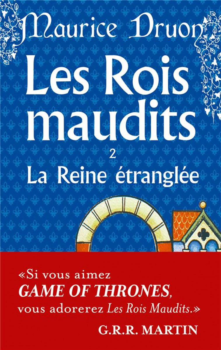 LA REINE ETRANGLEE (LES ROIS MAUDITS, TOME 2) - DRUON MAURICE - LGF/Livre de Poche