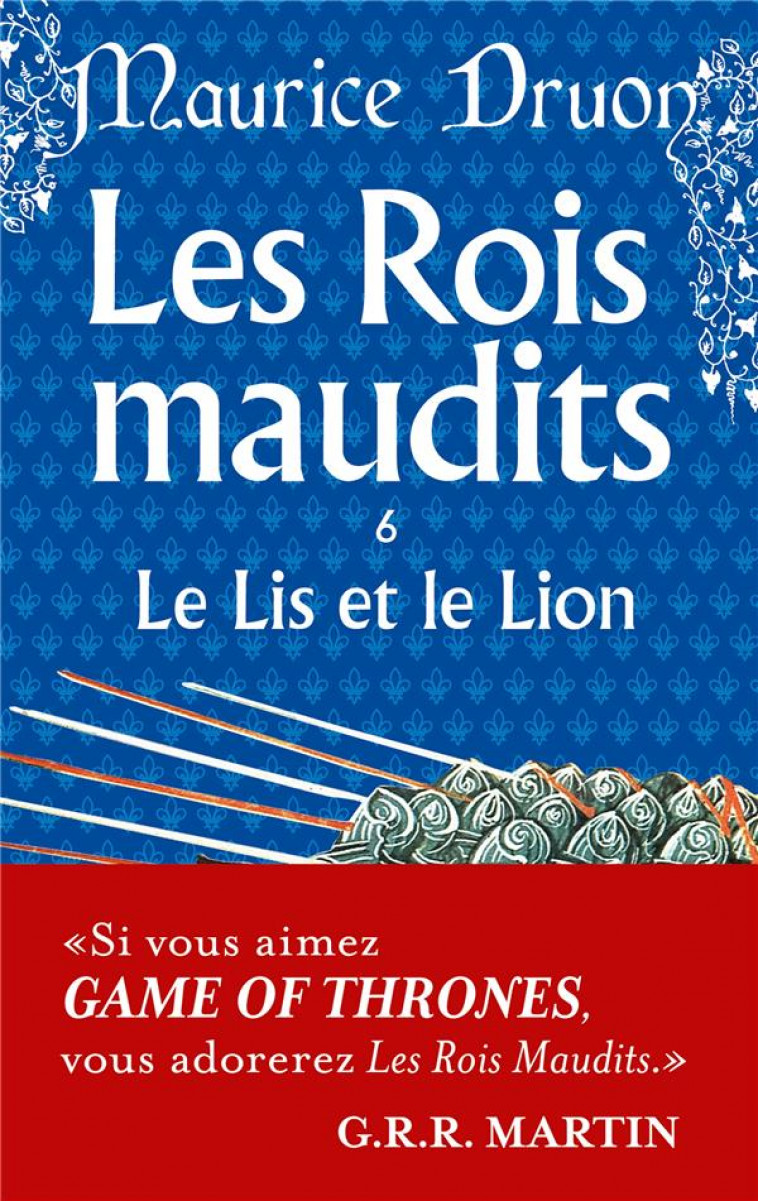 LE LIS ET LE LION (LES ROIS MAUDITS, TOME 6) - DRUON MAURICE - LGF/Livre de Poche