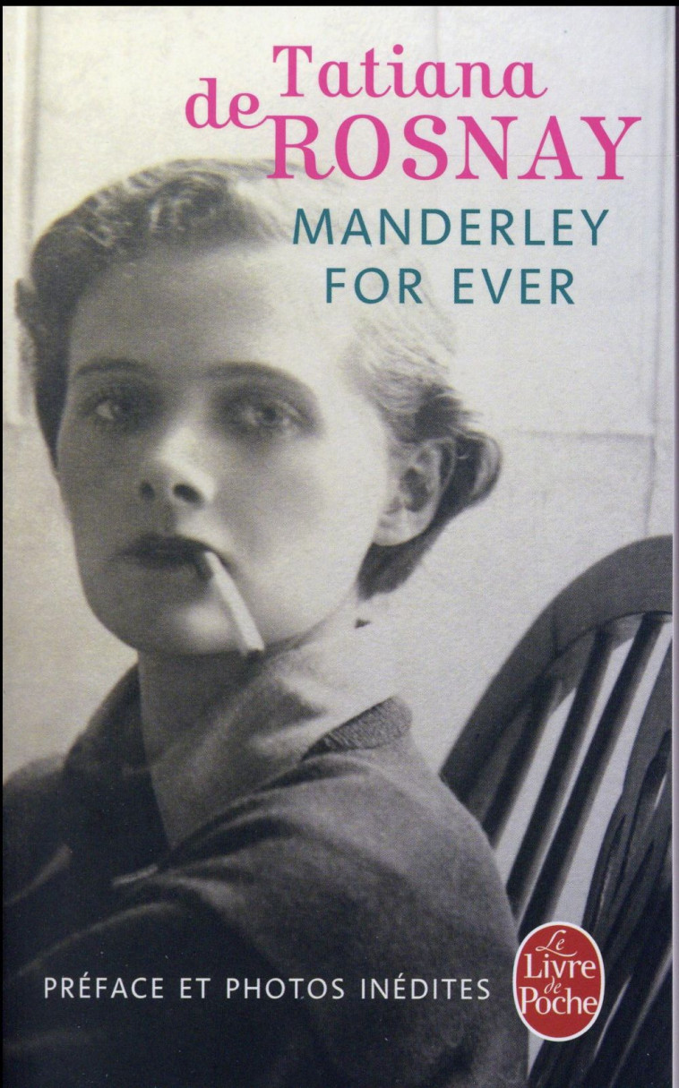 MANDERLEY FOR EVER - ROSNAY TATIANA - Le Livre de poche