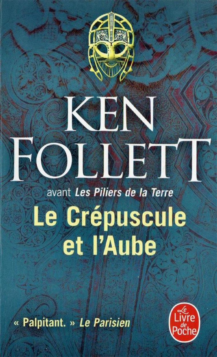 LE CREPUSCULE ET L-AUBE - FOLLETT KEN - LGF/Livre de Poche