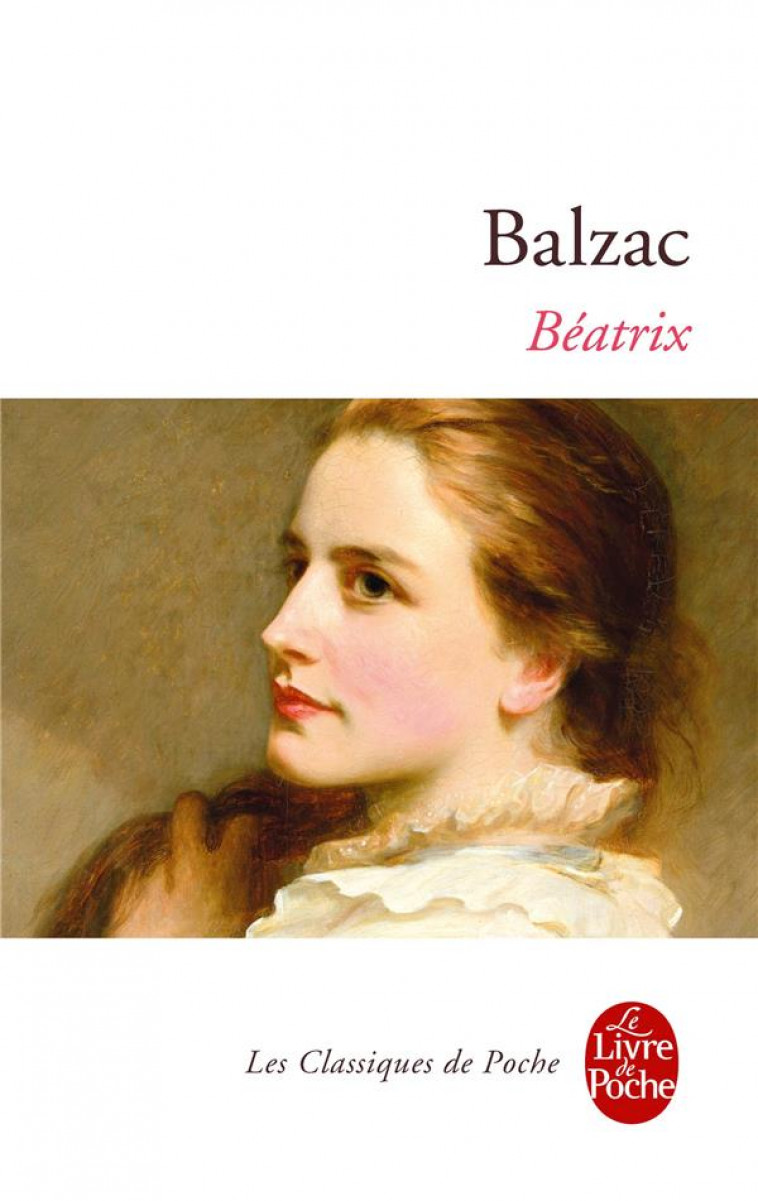 BEATRIX - BALZAC HONORE - LGF/Livre de Poche