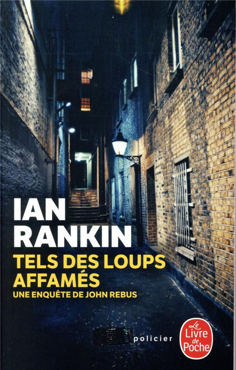 TELS DES LOUPS AFFAMES - RANKIN IAN - NC