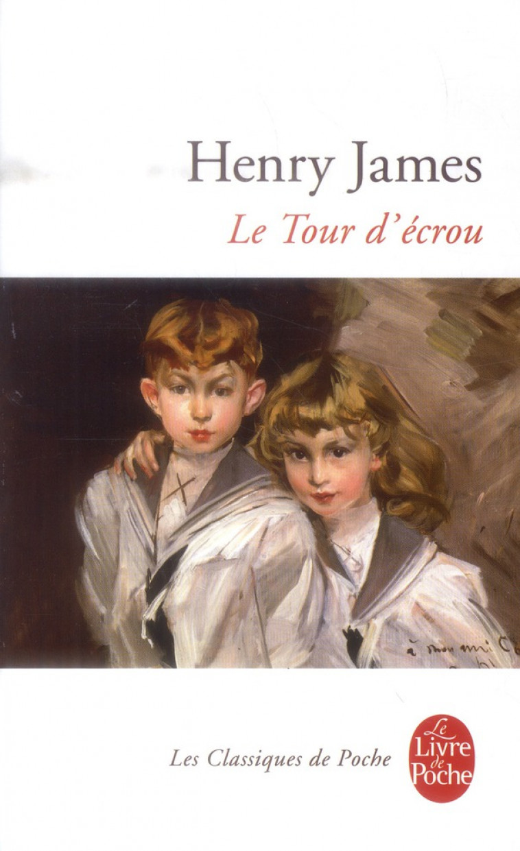 LE TOUR D-ECROU (NOUVELLE EDITION) - JAMES HENRY - Le Livre de poche