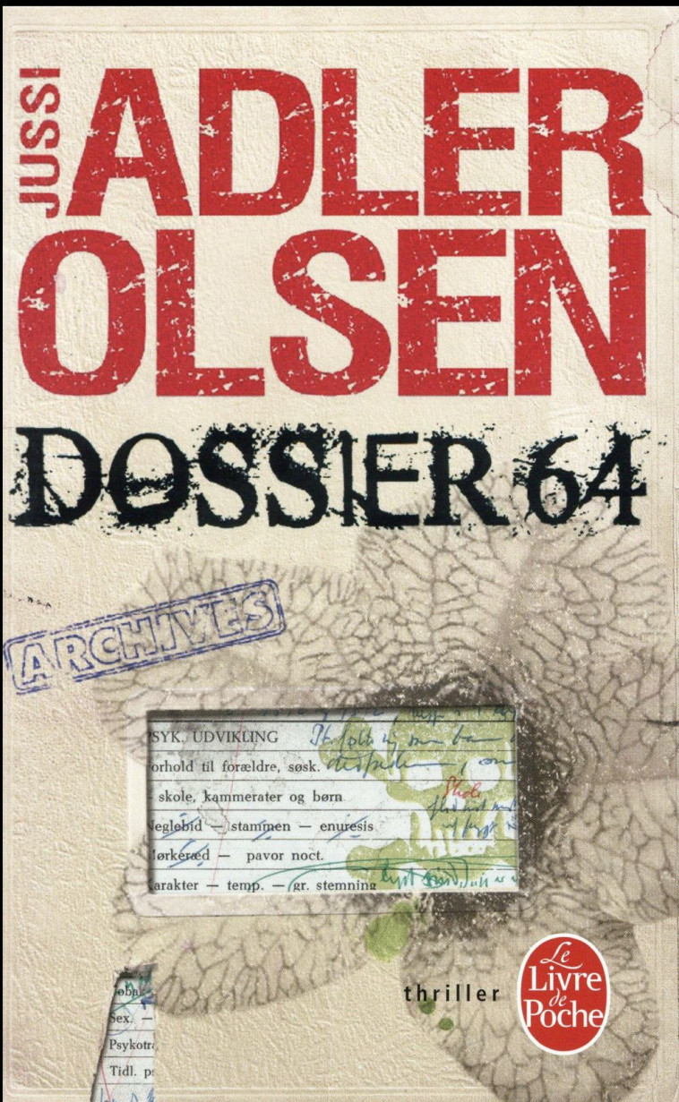 DOSSIER 64 - ADLER-OLSEN JUSSI - Le Livre de poche