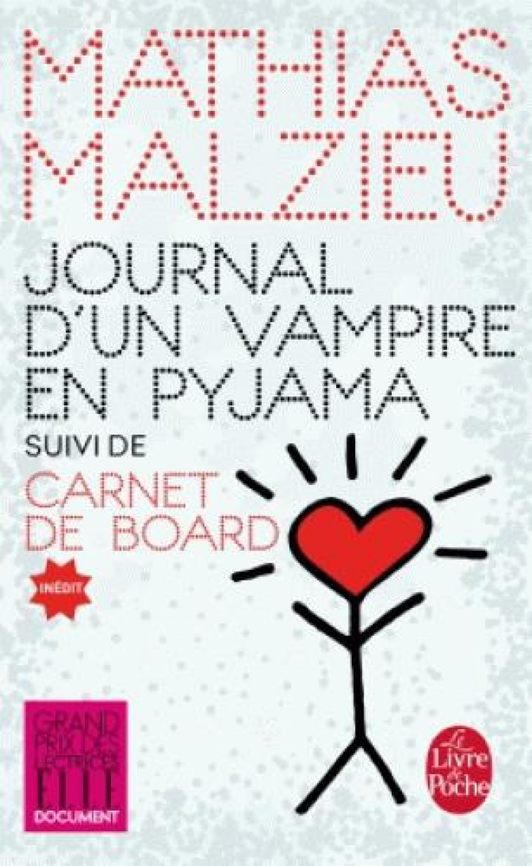 JOURNAL D-UN VAMPIRE EN PYJAMA + CARNET DE BOARD - MALZIEU MATHIAS - Le Livre de poche