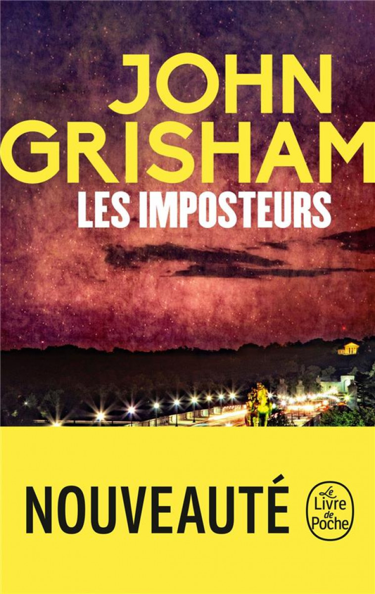 LES IMPOSTEURS - GRISHAM JOHN - LGF/Livre de Poche