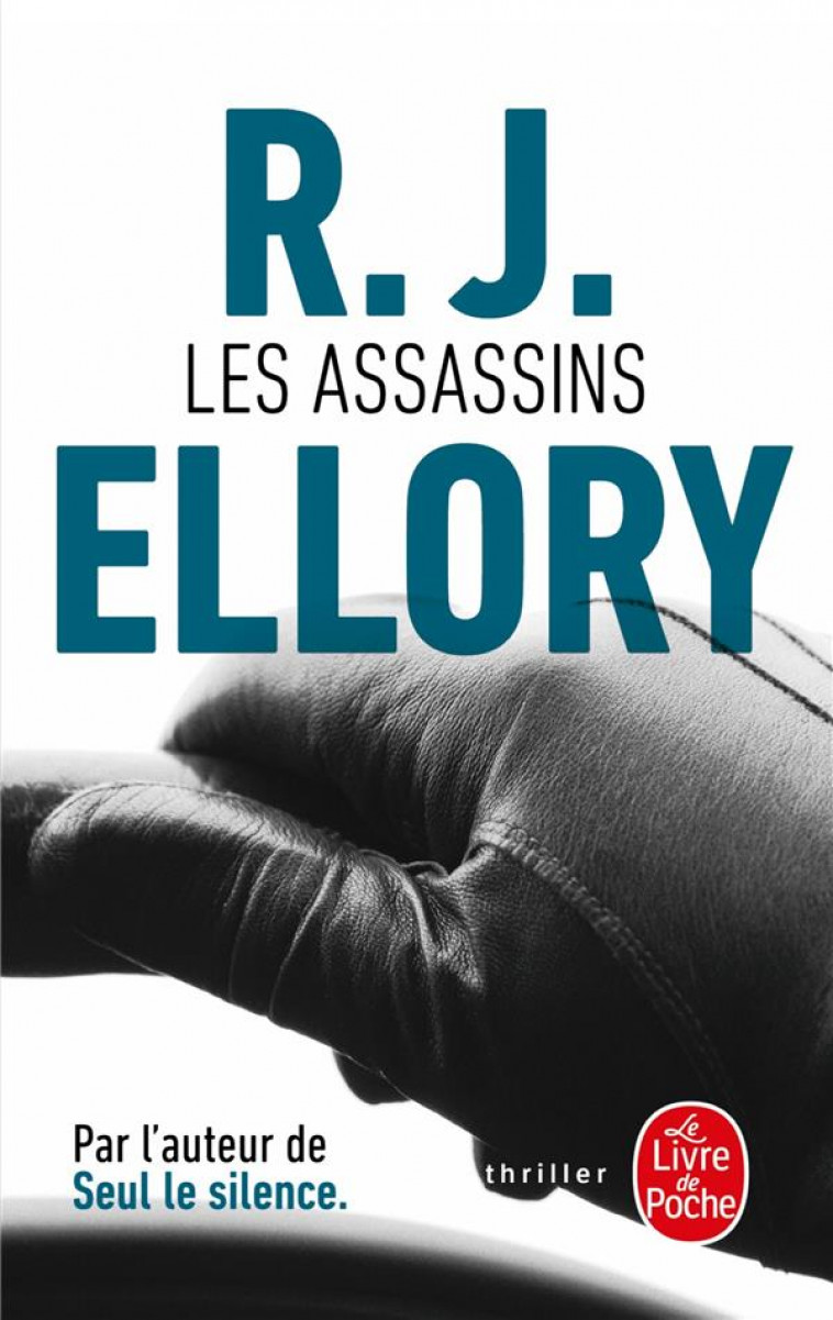 LES ASSASSINS - ELLORY R. J. - Le Livre de poche