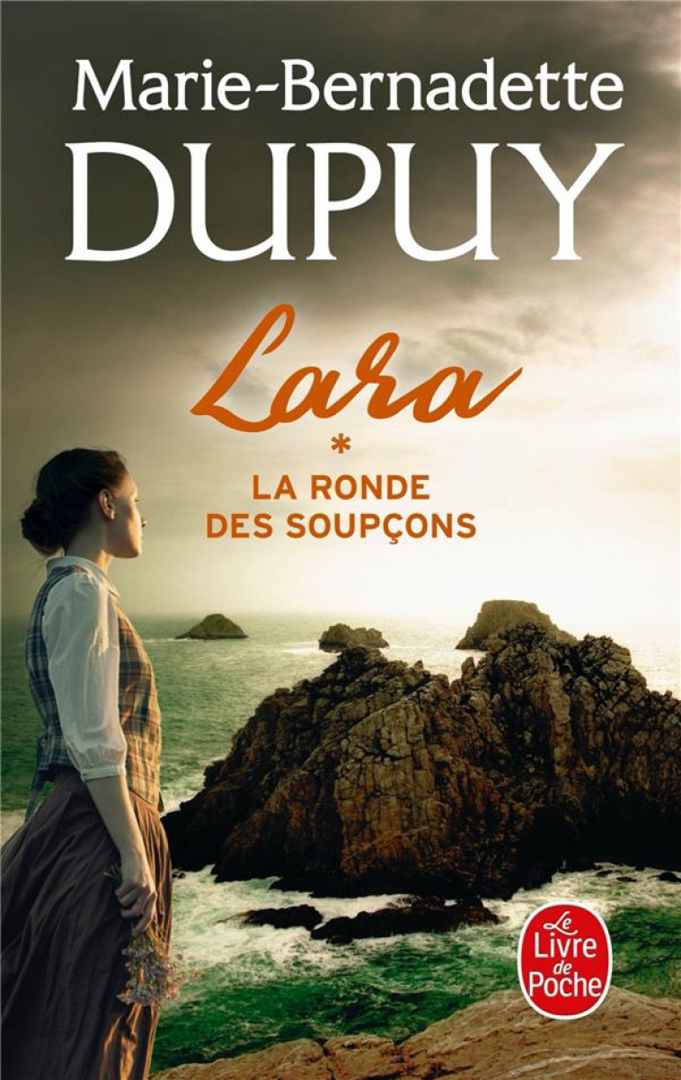 LA RONDE DES SOUPCONS (LARA, TOME 1) - DUPUY M-B. - LGF