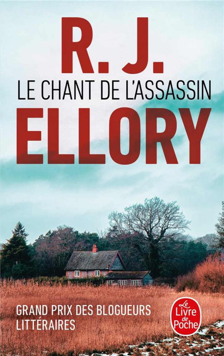 LE CHANT DE L-ASSASSIN - ELLORY R. J. - LGF/Livre de Poche