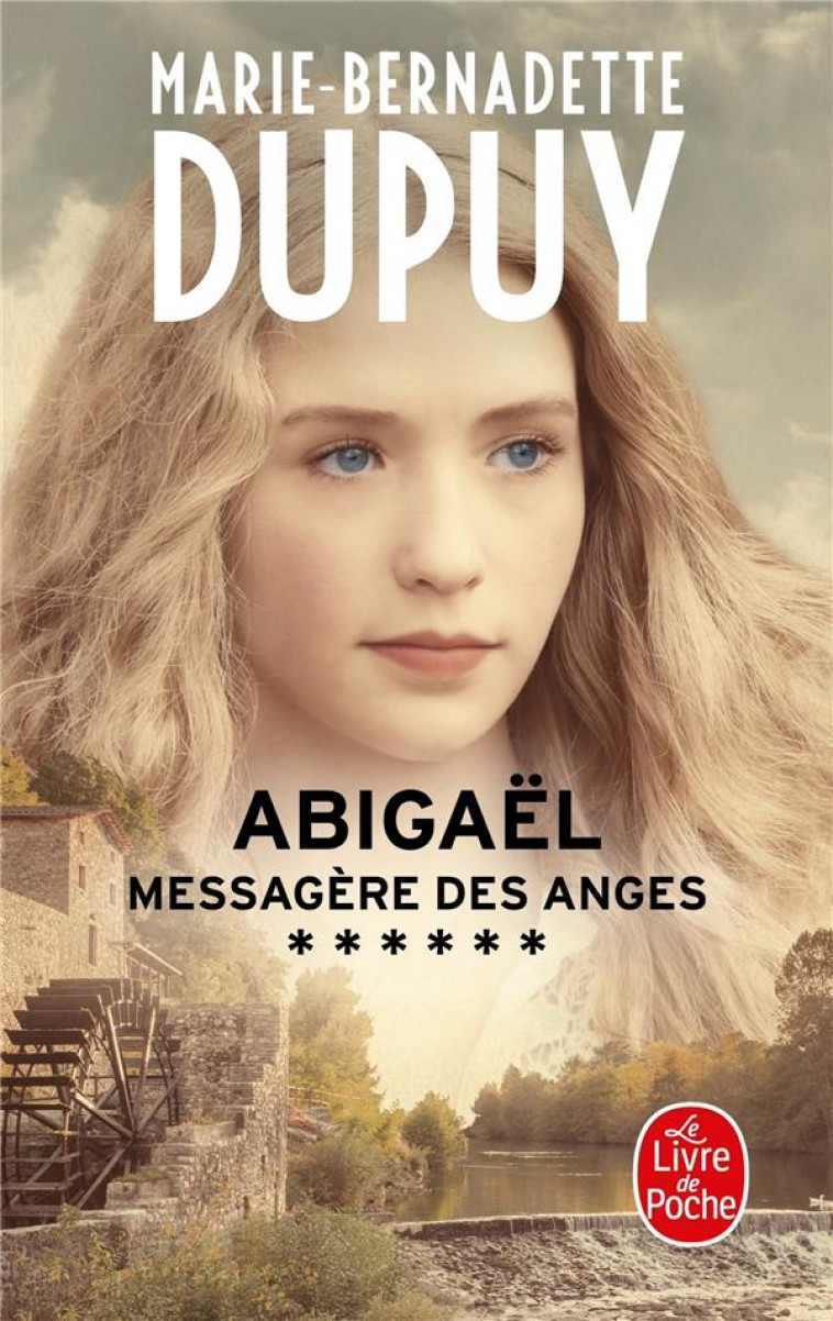 ABIGAEL, MESSAGERE DES ANGES (ABIGAEL, TOME 6) - DUPUY M-B. - LGF/Livre de Poche