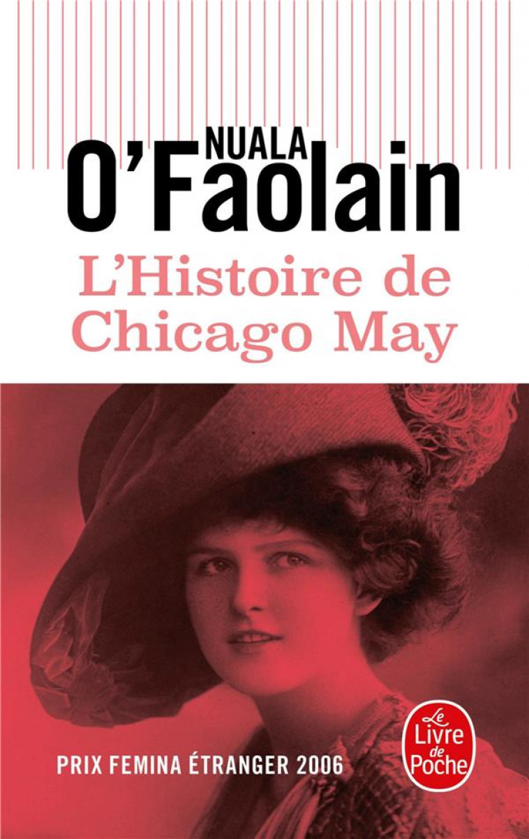 L-HISTOIRE DE CHICAGO MAY - O-FAOLAIN NUALA - LGF/Livre de Poche