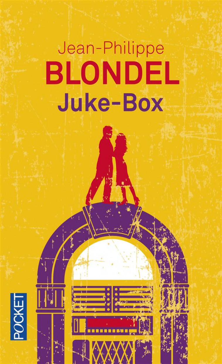 JUKE BOX - BLONDEL J-P. - POCKET