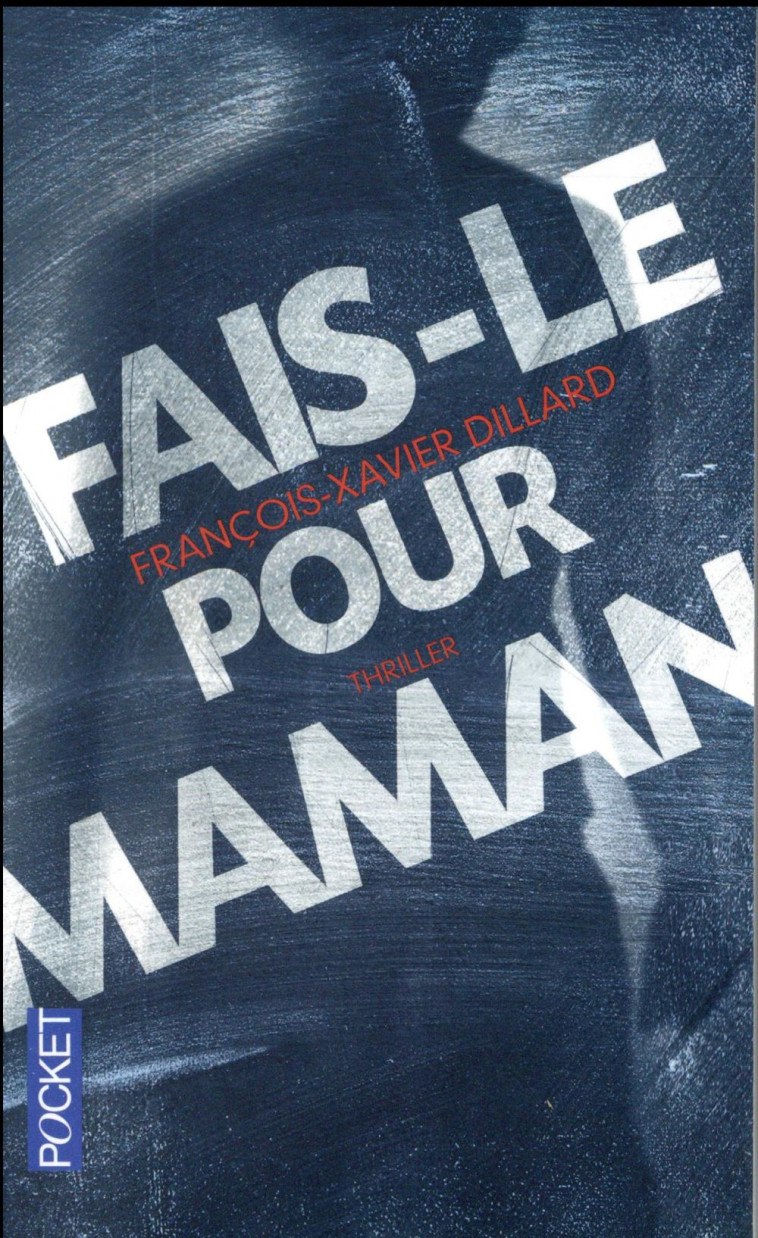FAIS-LE POUR MAMAN - DILLARD F-X. - Pocket